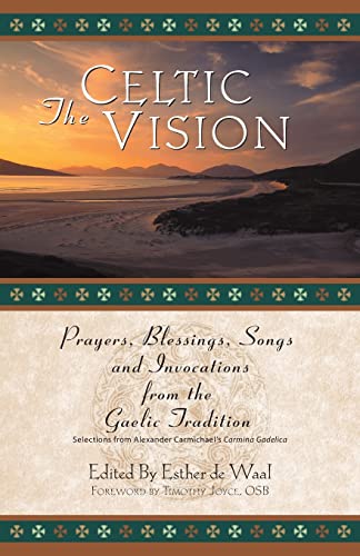 De Waal - Celtic Vision Prayers, Blessings, Songs, and Invocations fr