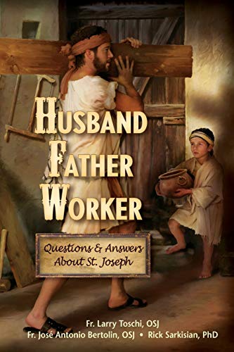 oschi - Father, Worker, Husband: Questions & Answers about Saint ph -