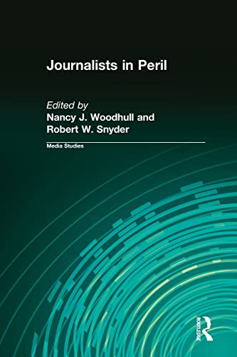 Woodhull - Journalists in Peril - New paperback or softback