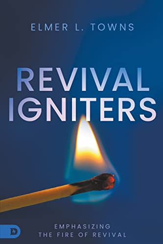 owns - Revival Igniters Emphasizing the Fire of Revival - New paperba