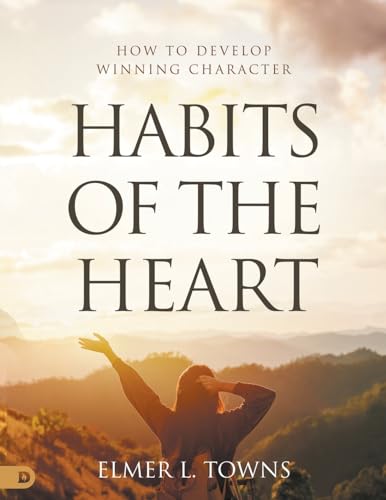 owns - Habits of the Heart How to Develop Winning Character - New pap