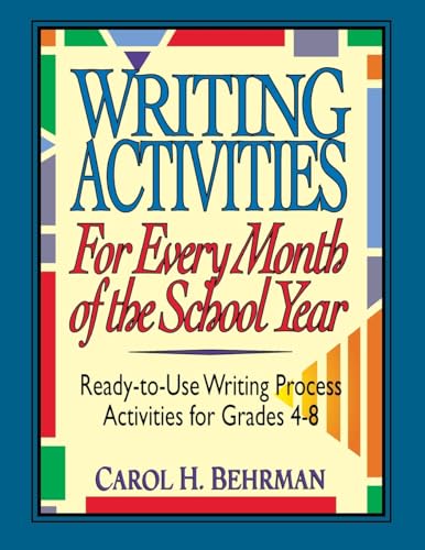 Behrman - Writing Activities for Every Month of the School Year: Ready