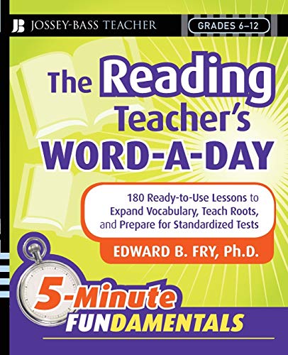 Fry - Reading Teacher's Word-a-Day 180 Ready-to-UseLessons to Expand