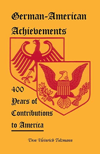 olzmann - German-American Achievements 400 Years of Contributions to