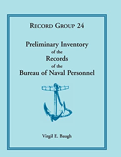 Baug - Preliminary Inventory of the Records of the Bureau of Naval Per