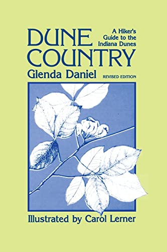 Daniel - Dune Country: A Hiker'S Guide To The Indiana Dunes - New pape