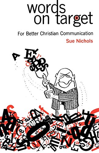 Nichols - Words on Target For Better Christian Communication - New pa