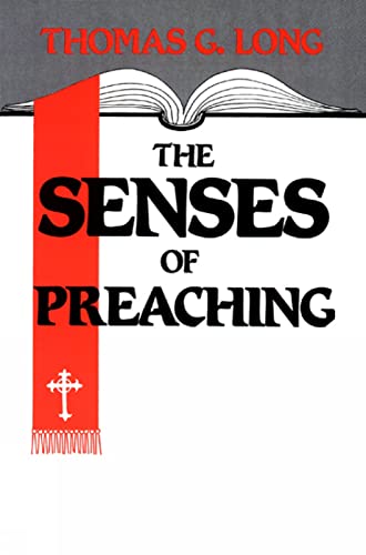 Long - Senses of Preaching - New paperback or softback