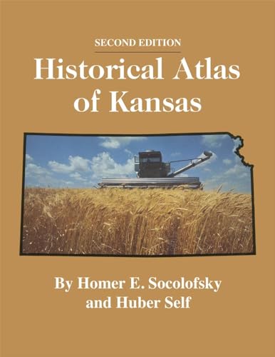 Socolofsky - Historical Atlas of Kansas, 2nd Edition - New paperback o