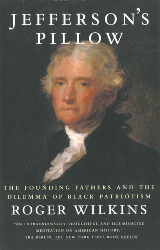 Wilkins - Jefferson's Pillow The Founding Fathers and the Dilemma of