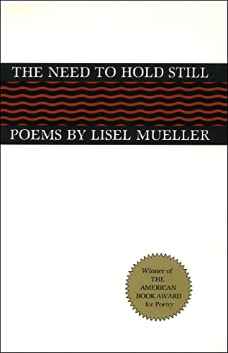 Mueller - Need to Hold Still Poems - New paperback or softback