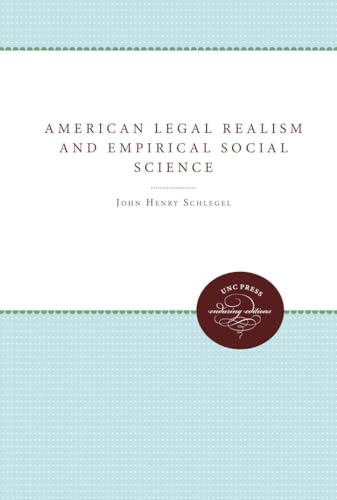 Schlegel - American Legal Realism and Empirical Social Science - New p