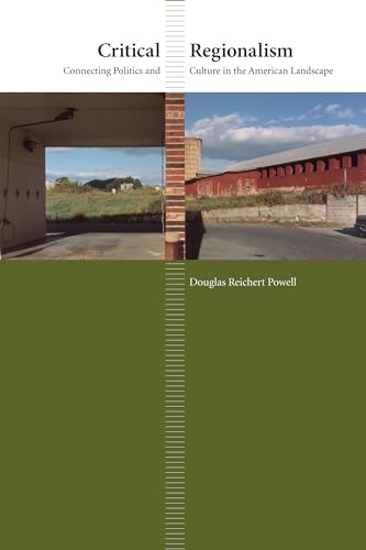 Reichert Powell - Critical Regionalism: Connecting Politics and Cultur