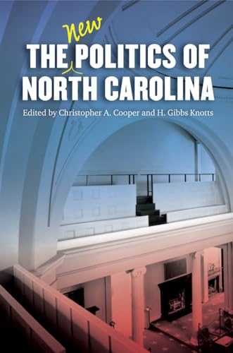 Cooper - New Politics of North Carolina - New paperback or softback
