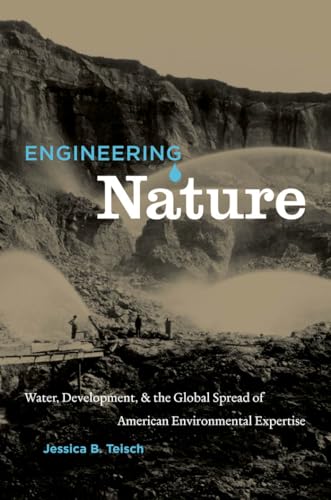 isc - Engineering Nature: Water, Development, and the Global Spread of