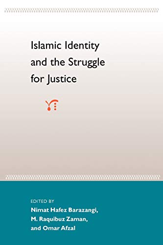 Barazangi - Islamic Identity and the Struggle for Justice - New paperb