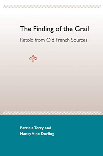 rry - Finding of the Grail: Retold from Old French Sources - New paper