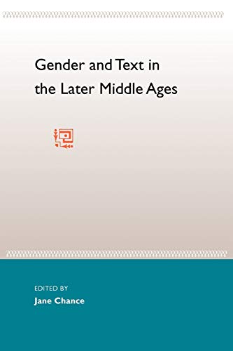 Chanc - Gender and Text in the Later Middle Ages - New paperback or so