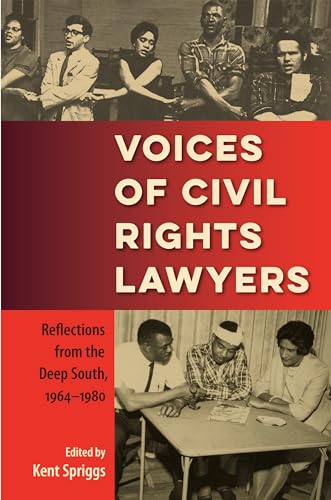 Spriggs - Voices of Civil Rights Lawyers: Reflections from the Deep So