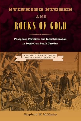 McKinley - Stinking Stones and Rocks of Gold: Phosphate, Fertilizer, a