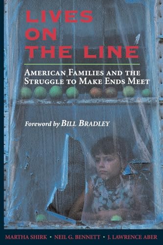 Shirk - Lives on the Line American Families and the Struggle to Make
