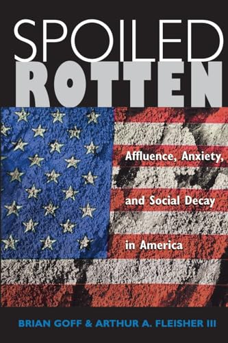 Goff - Spoiled Rotten - New paperback or softback