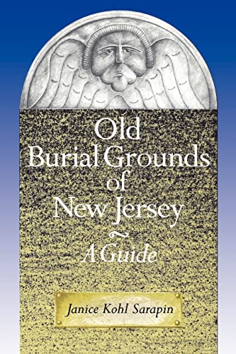 Sarapin - Old Burial Grounds of New Jersey: A Guide - New paperback or
