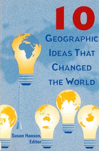 Hanson - 10 Geographic Ideas That Changed the World - New paperback or