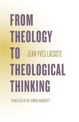 Lacost - From Theology to Theological Thinking - New paperback or soft