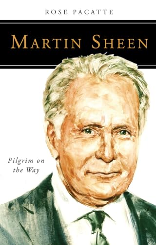 Pacatt - Martin Sheen: Pilgrim on the Way - New paperback or softback