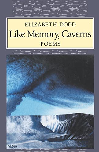 Dodd - Like Memory, Caverns - New paperback or softback