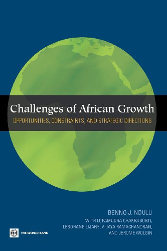 Ndulu - Challenges of African Growth:Opportunities, Constraints, and S