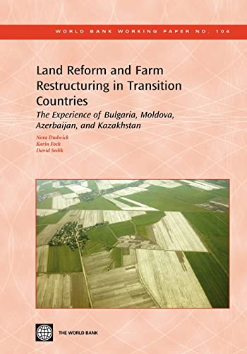 Dudwick - Land Reform and Farm Restructuring in Transition Countries: