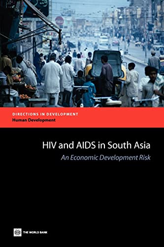 Haacker - HIV and AIDS in South Asia:An Economic Development Risk - Ne