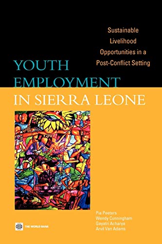 Peeters - Youth Employment in Sierra Leone: Sustainable Livelihood Opp