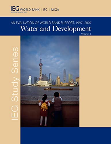 World Bank Group - Water and Development: An Evaluation of World Bank
