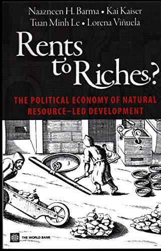 VI Uela - Rents to Riches?: The Political Economy of Natural Resource-