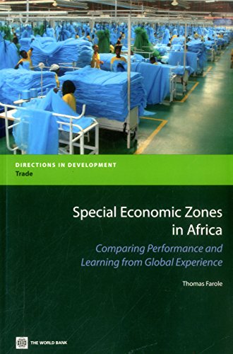 Farol - Special Economic Zones in Africa:Comparing Performance and Lea