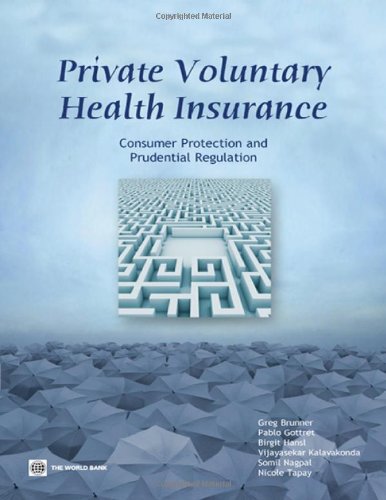 Preker - Private Voluntary Health Insurance: Consumer Protection and P