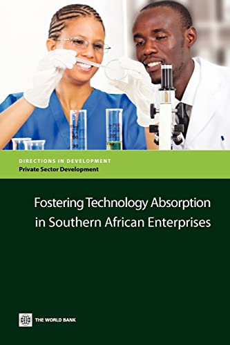 World Bank - Fostering Technology Absorption in Southern African Enter