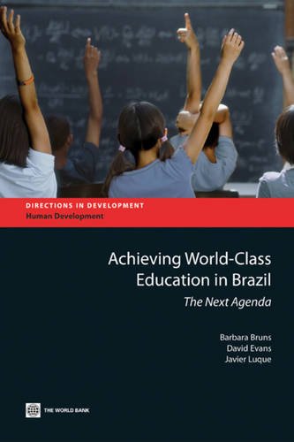 Bruns - Achieving World-Class Education in Brazil - New paperback or s