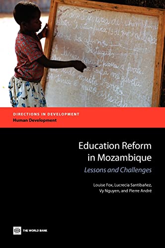 Fox - Education Reform in Mozambique: Lessons and Challenges - New pap