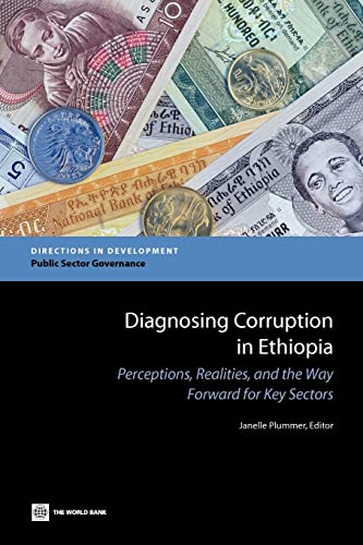 Plummer - Diagnosing Corruption in Ethiopia: Perceptions, Realities, a