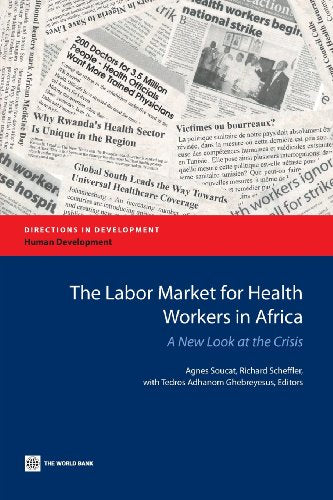 Soucat - Labor Market for Health Workers in Africa: A New Look at the