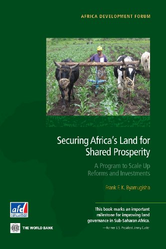 Byamugisha - Securing Africa's Land for Shared Prosperity: A Program t