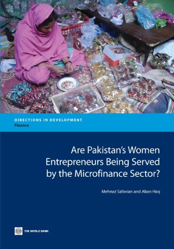 Haq - Are Pakistan's Women Entrepreneurs Being Served by the Microfina