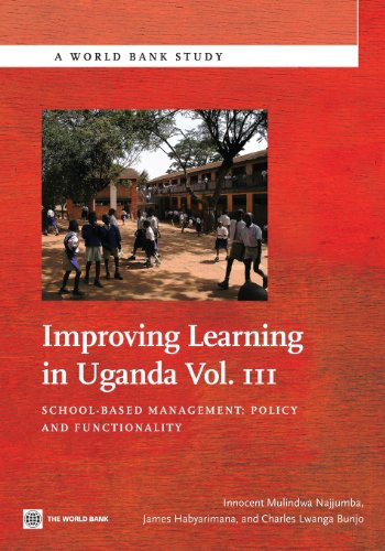 Najjumba - Improving Learning in Uganda, Vol. III: School-Based Manage