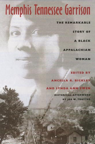 Garrison - : The Remarkable Story of a Black Appalachian Woman - New p