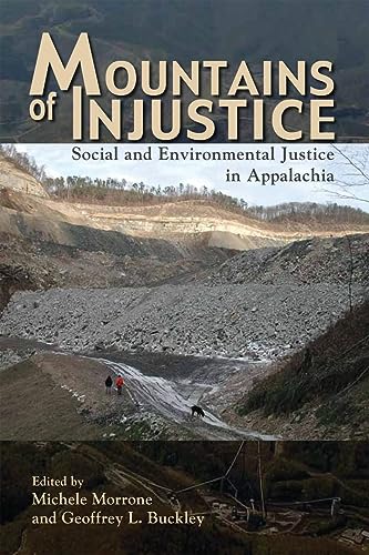 Morron - Mountains of Injustice: Social and Environmental Justice in A