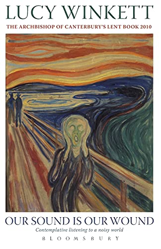 Winkett - Our Sound is Our Wound Contemplative Listening to a Noisy W